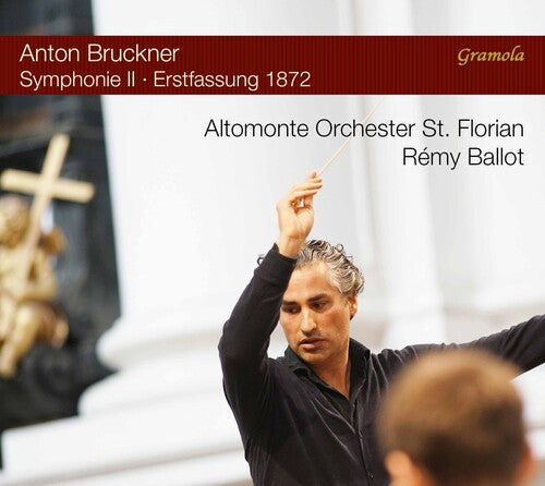 Bruckner / Ballot / Altomonte Orchester Florian - Symphony 2 In C Minor - Super Audio CD
