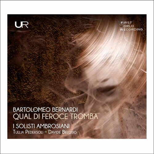 Bernardi / I Solisti Ambrosiani / Pedersoli - Qual Di Feroce Tromba - Music CD