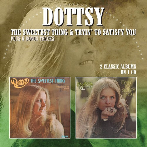 Dottsy - Sweetest Thing / Tryin To Satisfy You - Music CD