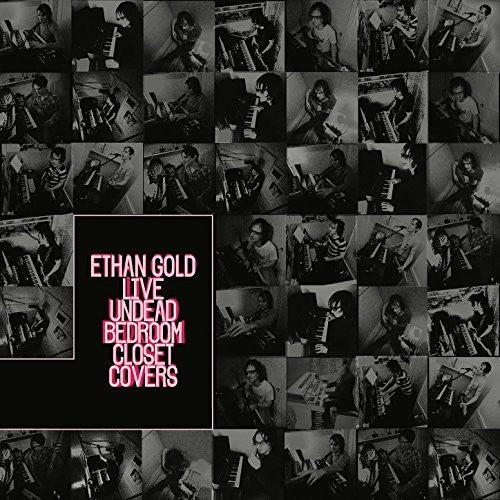 Gold,ethan - Live Undead Bedroom Closet Covers - Music CD