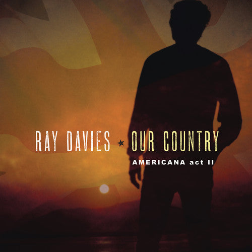 Davies,ray - Our Country: Americana Act 2 - Vinyl Record