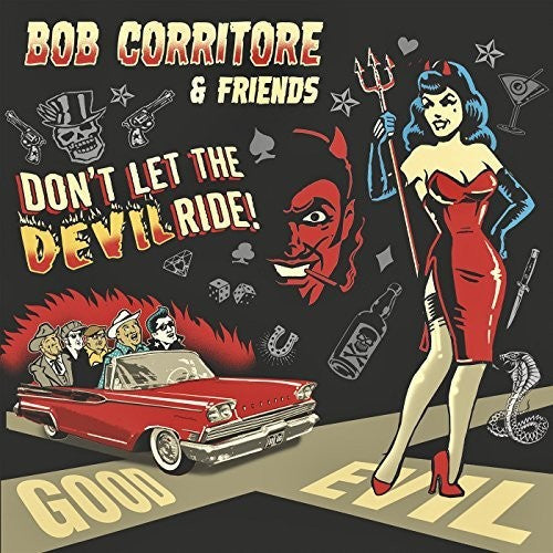 Corritore,bob - Bob Corritore & Friends: Don't Let The Devil Ride - Music CD