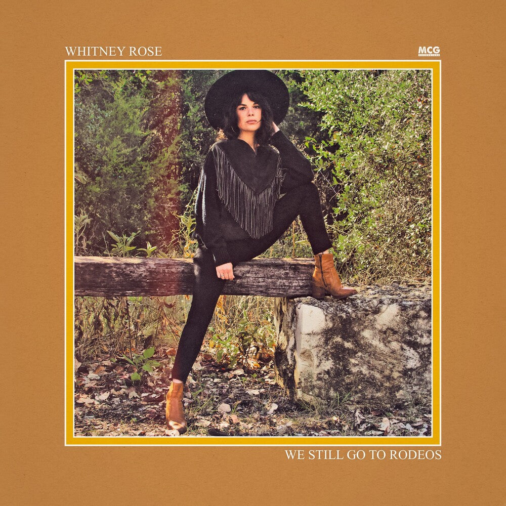 Whitney Rose - We Still Go To Rodeos Music CD