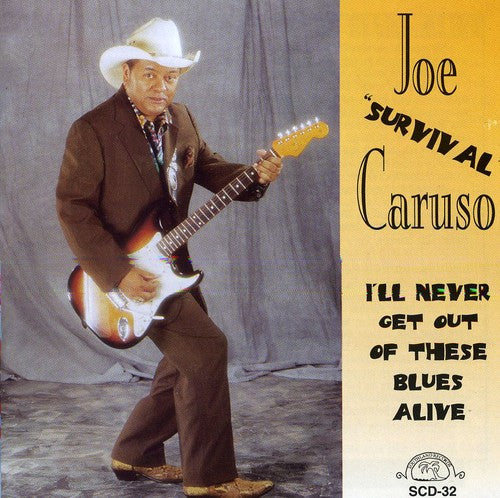 Caruso,joe "survival" - I'll Never Get Out Of These Blues Alive - Music CD