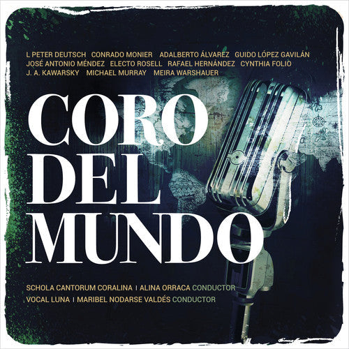 Hernandez / Roth - Coro Del Mundo - Music CD