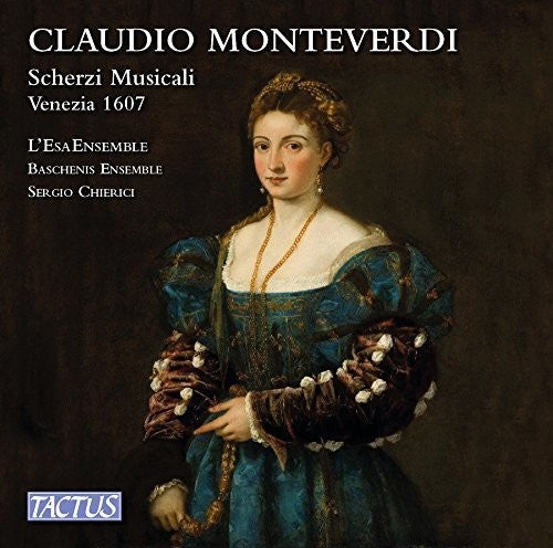 Monteverdi / Baschenis Ensemble - Scherzi Musicali - Music CD