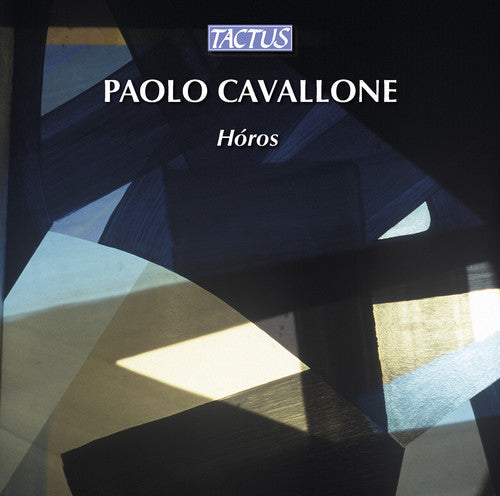 Cavallone / Fabbriciani / D'augello - Horos - Music CD