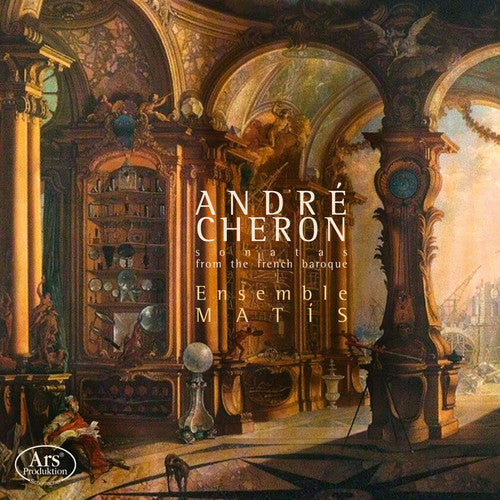 Cheron / Ensemble Matis - Sonatas From The French Baroque - Music CD