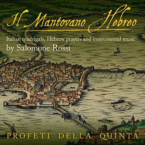 Rossi / Quinta - Il Mantovano Hebreo Music CD