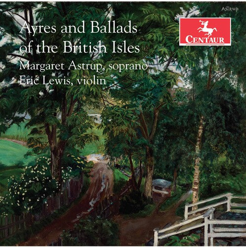 Clarke / Astrup / Housman - Ayres & Ballads Of The British - Music CD