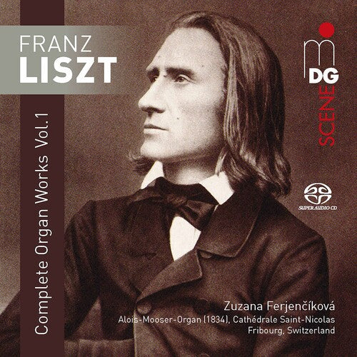 Liszt / Ferjencikova - Complete Organ Works 1 - Super Audio CD