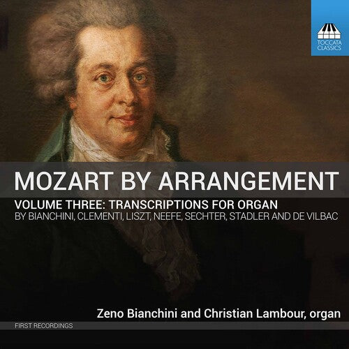 Mozart / Bianchini / Lambour - Mozart By Arrangement 3 - Music CD
