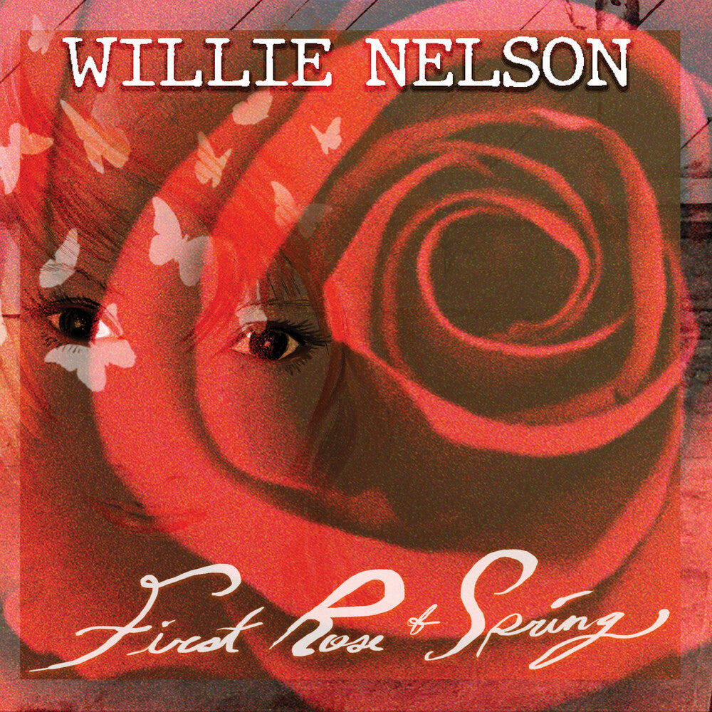 Willie Nelson - First Rose Of Spring Music CD