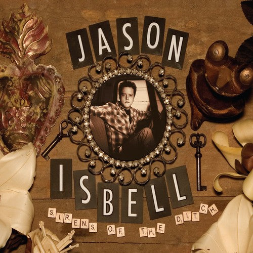 Isbell,jason - Sirens Of The Ditch - Music CD