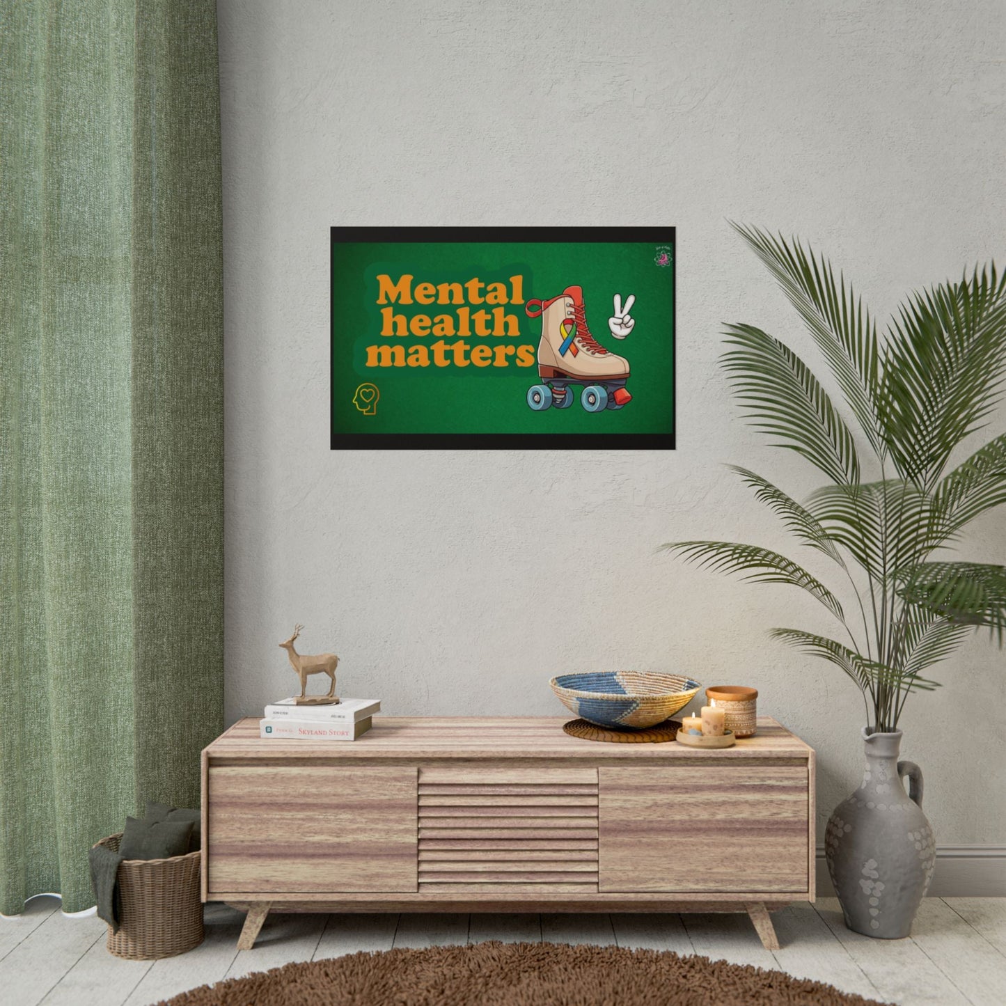 Mental Health Matters Roller Skate Rolled Poster
