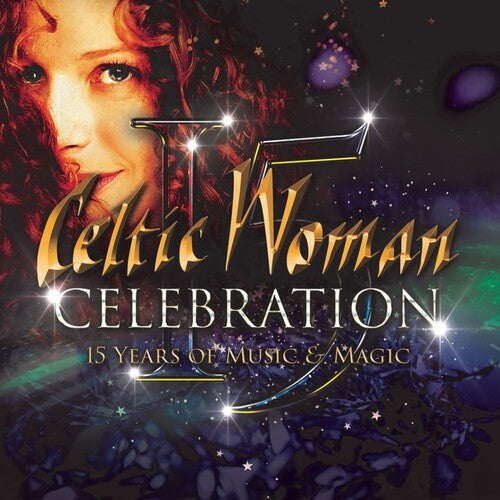 Celtic Woman - Celebration - 15 Years Of Music & Magic - Music CD