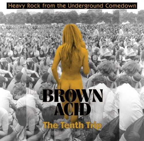 Brown Acid - The Tenth Trip / Various - Brown Acid - The Tenth Trip / Various - Vinyl Record