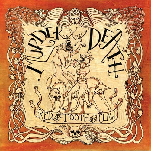 Murder By Death - Red Of Tooth And Claw - Vinyl Record