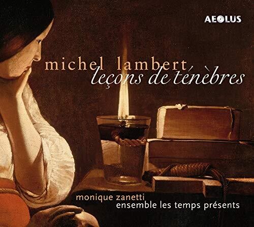 Lambert / Zanetti / Ensemble Les Temps Presents - Lecons De Tenebres - Music CD