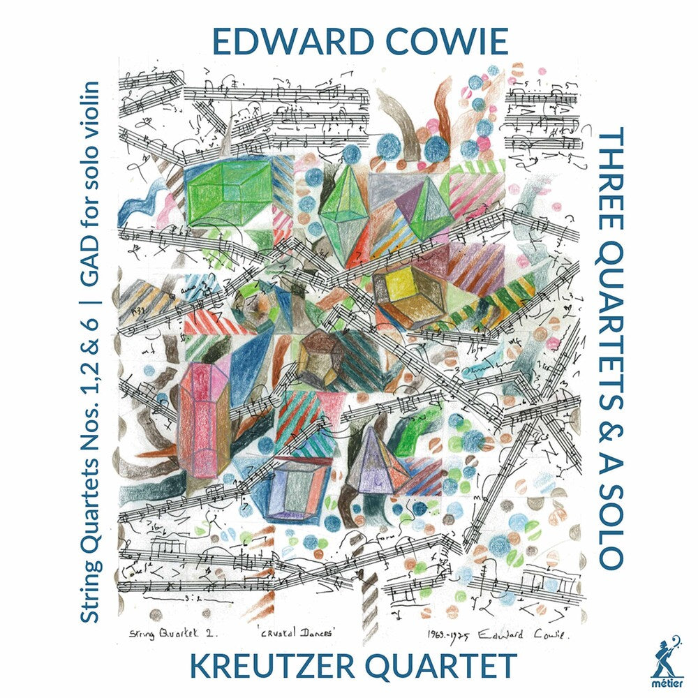 Cowie / Kreutzer Quartet / Skaerved - Three Quartets & a Solo Music CD