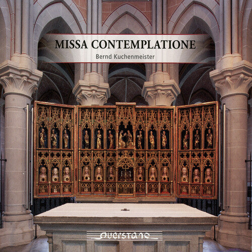 Kuchenmeister / Praxmarer / Keilhack - Missa Contemplatione - Music CD