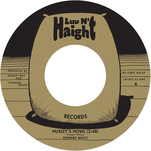 Wales,howard - Huxley's Howl / My Blues - Vinyl Record