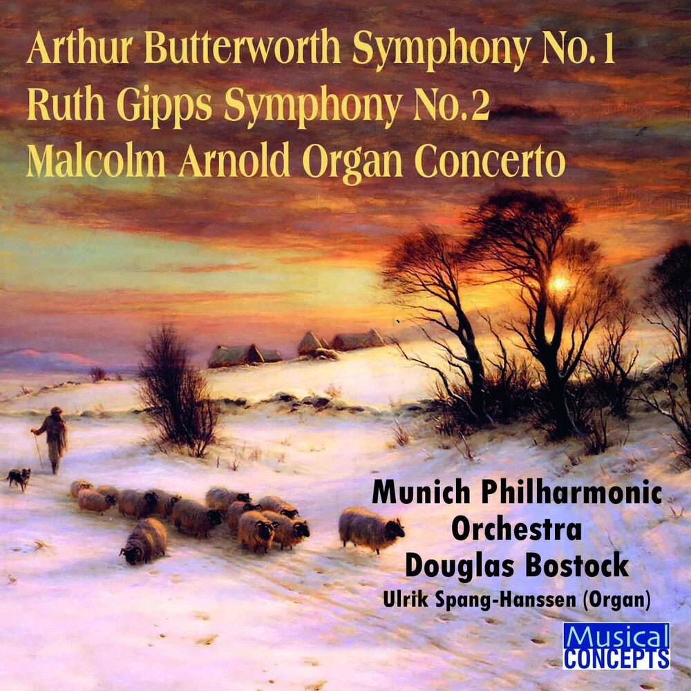 Munich Symphony Orchestra / Douglas Bostock - Arthur Butterworth Symphony No.1; Ruth Gipps Symphony No.2; Malcolm A Music CD