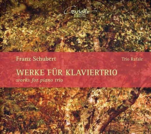 Schubert / Trio Rafale - Schubert: Works For Piano Trio - Music CD