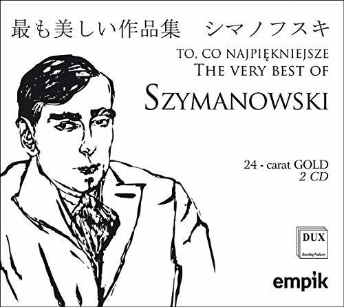 Szymanowski - Very Best Of Szymanowski - Music CD