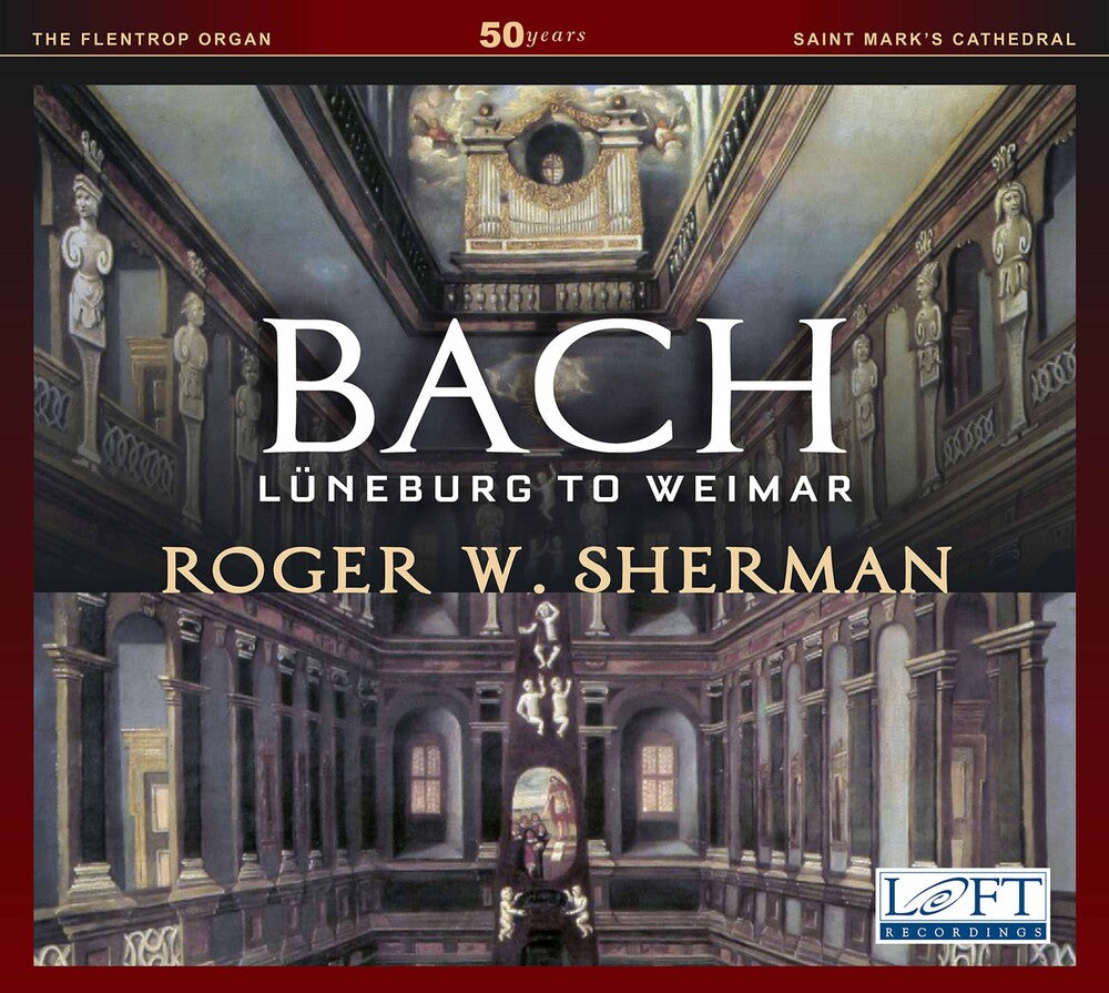 J Bach S / Sherman - Luneburg to Weimar Music CD