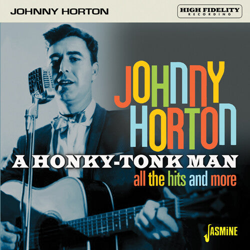 Horton,johnny - Honky-tonk Man: All The Hits & More - Music CD
