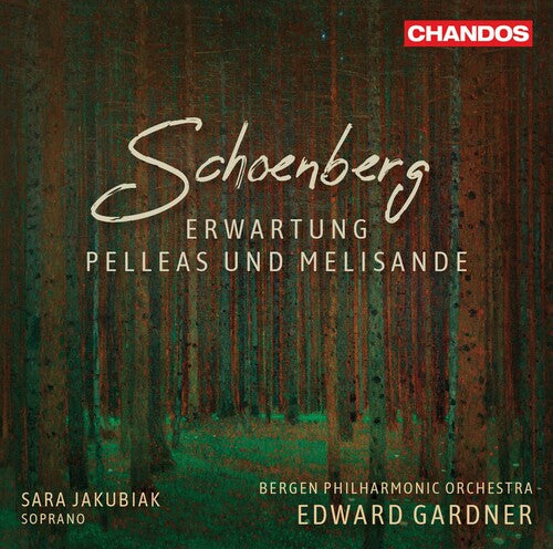 Schoenberg / Jakubiak / Gardner - Erwartung / Pelleas & Melisande - Super Audio CD