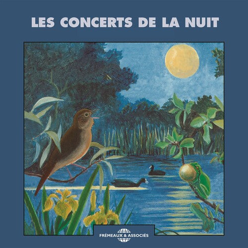 Fort / Sons De La Nature - Concerts De La Nuit - Music CD