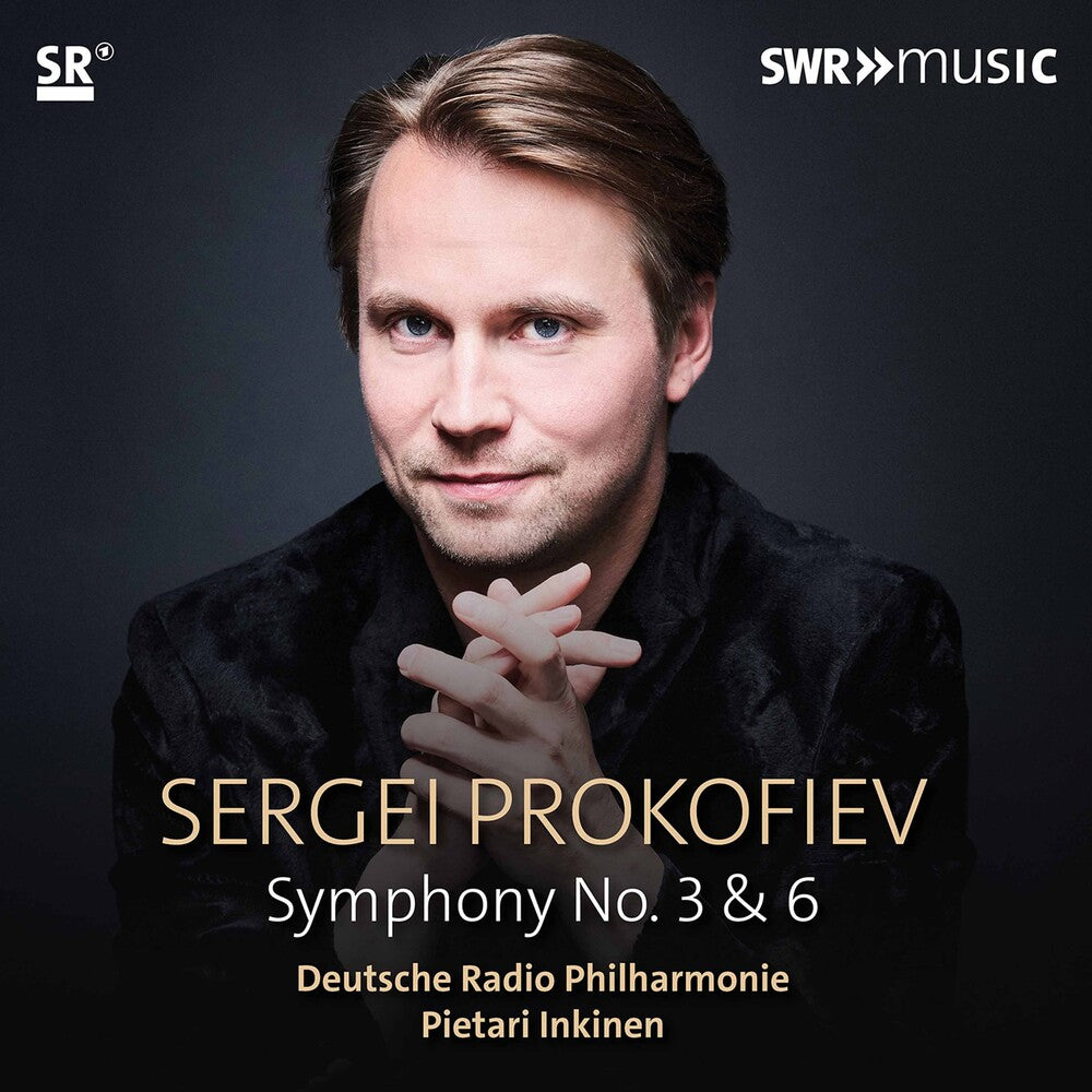 Prokofiev / Inkinen / Deutsche Radio Philharmonie - Symphonies 3 & 6 Music CD