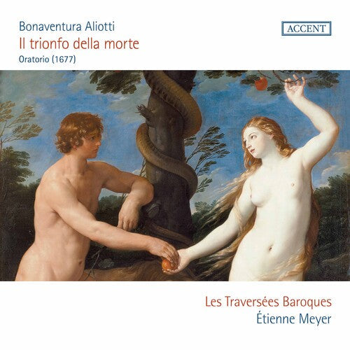 Aliotti / Meyer / Traversees Baroques - Il Trionfo Della Morte - Music CD