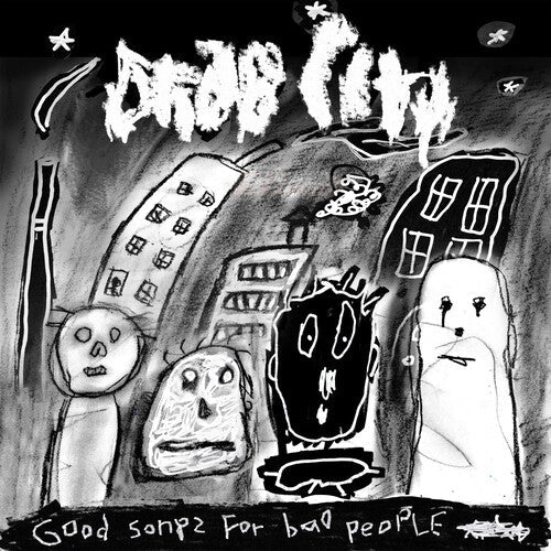 Drab City - Good Songs For Bad People - Music CD