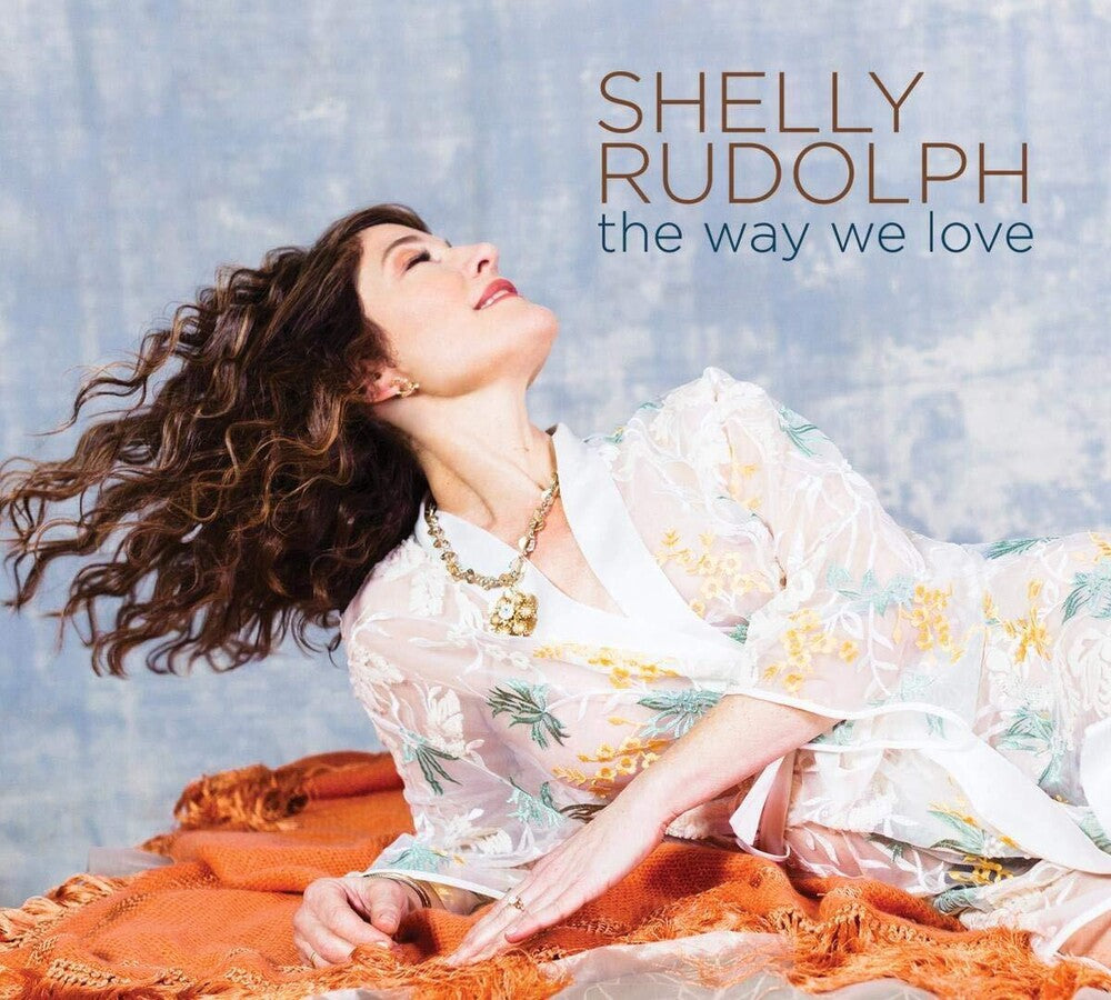 Shelly Rudolph - Way We Love Music CD