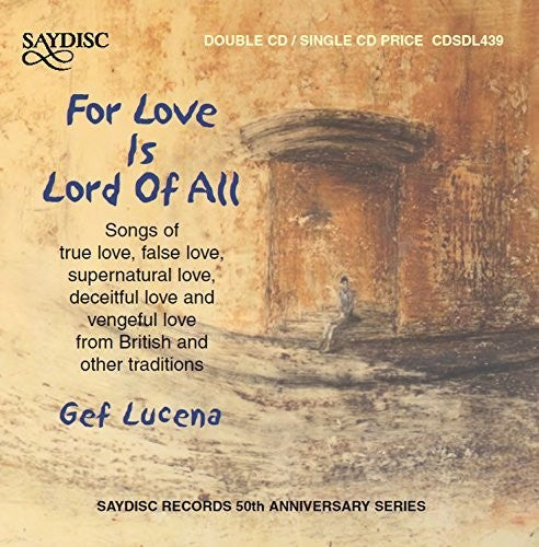 Lucina - For Love Is Lord Of All - Music CD