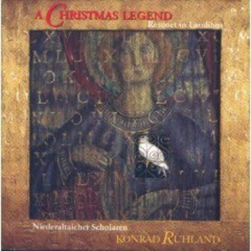 Ruhland / Niederaltaich Scholars - Christmas Legend / Konrad Ruh - Music CD