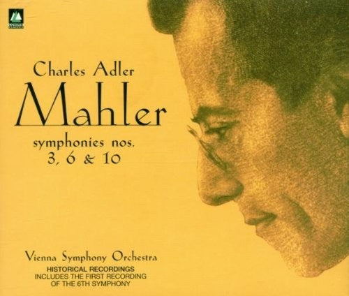 Mahler / Adler / Vienna Sym Orch - Symphonies 3 & 6 & 10 - Music CD
