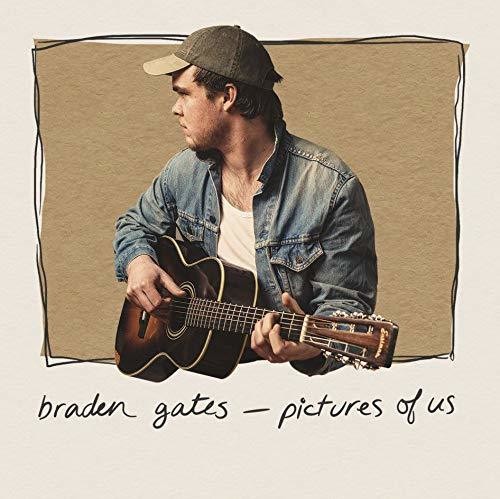 Braden Gates - Pictures Of Us Music CD