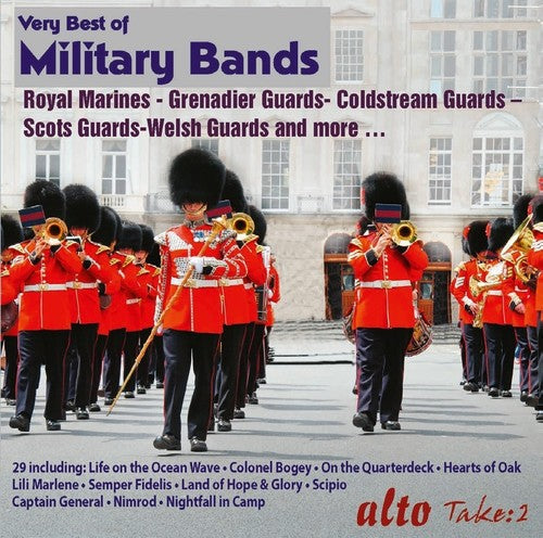 Royal Marines & Grenadier Guards - Very Best Of Military Bands - Music CD