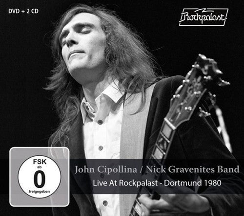 Cipollina,john / Gravenite,nick - Live At Rockpalast: Dortmund 1980 - Music CD