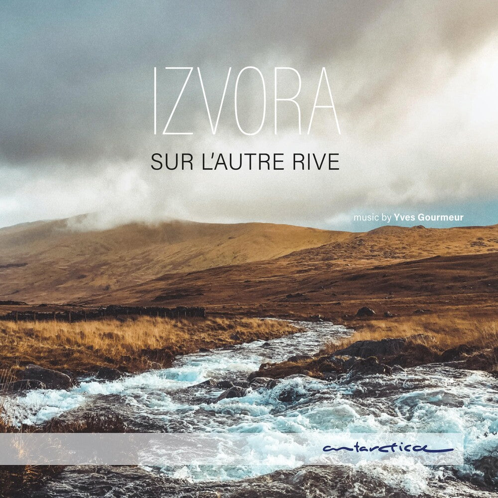 Gourmeur / Izvora - Sur L'autre Rive Music CD
