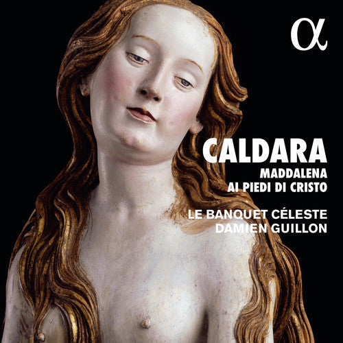 Caldara / Banquet Celeste / Guillon - Maddalena Ai Piedi Di Christo - Music CD