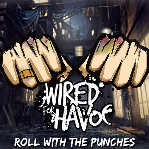 Wired for Havoc - Roll With The Punches Music CD