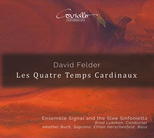 Felder / Ensemble Signal / Herschenfeld - Les Quatre Temps Cardinaux - Super Audio CD