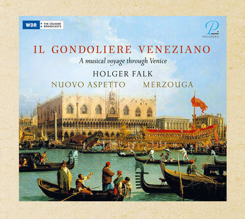 Il Gondoliere Veneziano / Various - Il Gondoliere Veneziano / Various - Music CD
