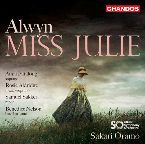 Alwyn / Patalong / Oramo - Miss Julie - Super Audio CD