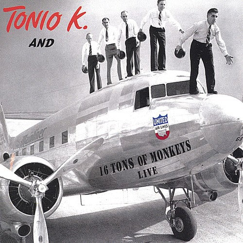 Tonio K - 16 Tons Of Monkeys - Music CD